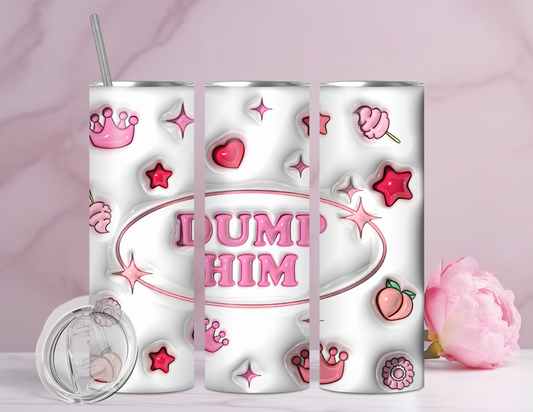 Dump Him Tumbler